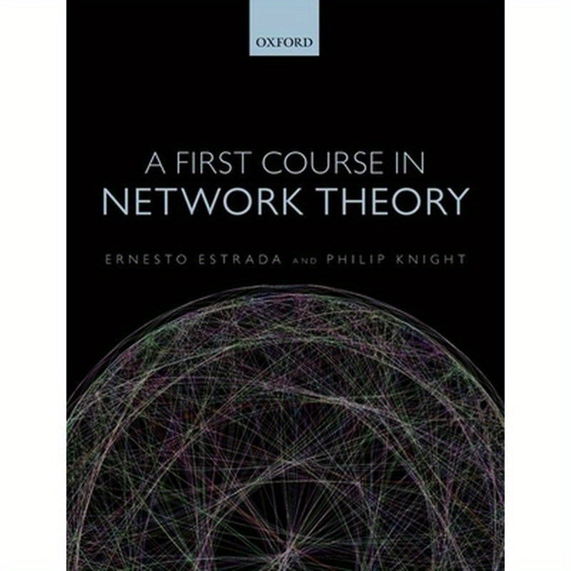 First Course in Network Theory C