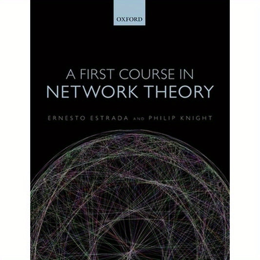 First Course in Network Theory C
