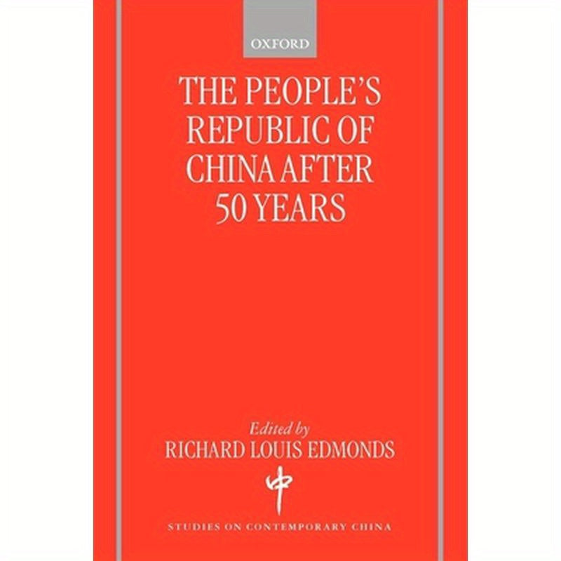 The People's Republic of China After 50 Years