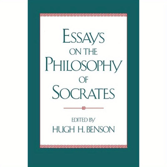 Essays on the Philosophy of Socrates