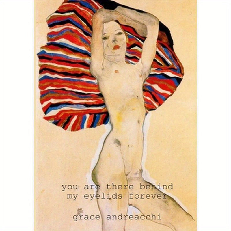 You Are There Behind My Eyelids Forever