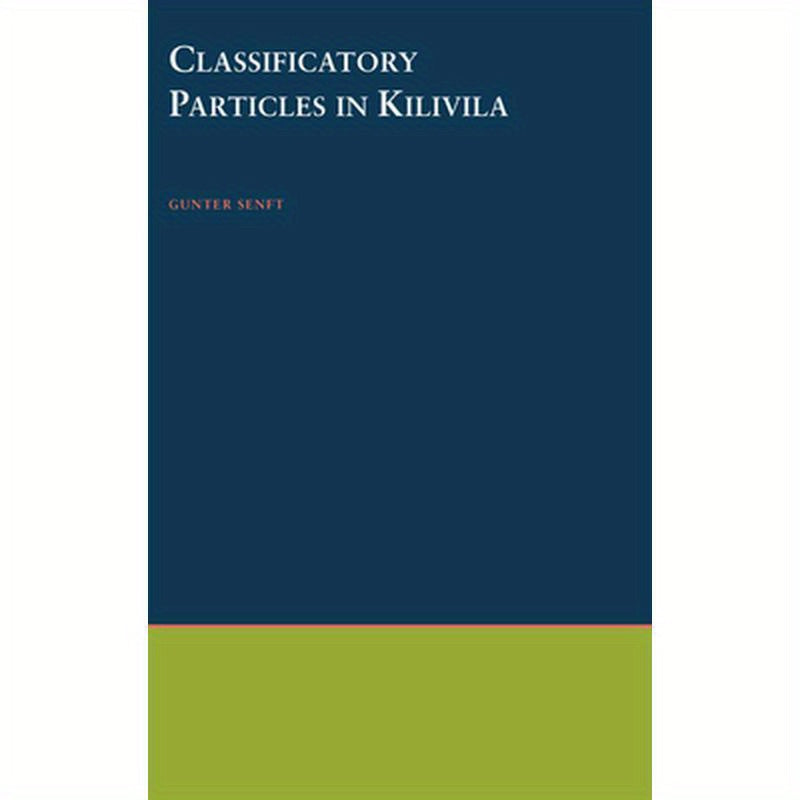 Classificatory Particles in Kilivila