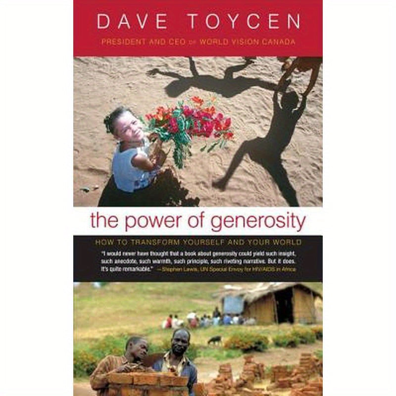 The Power of Generosrity