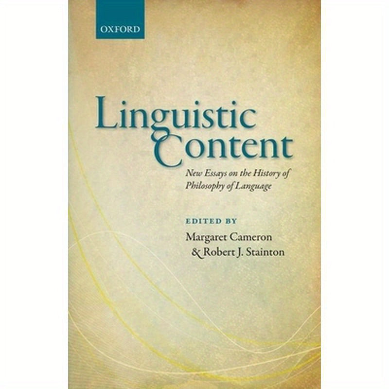 Linguistic Content: New Essays on the History of Philosophy of Language