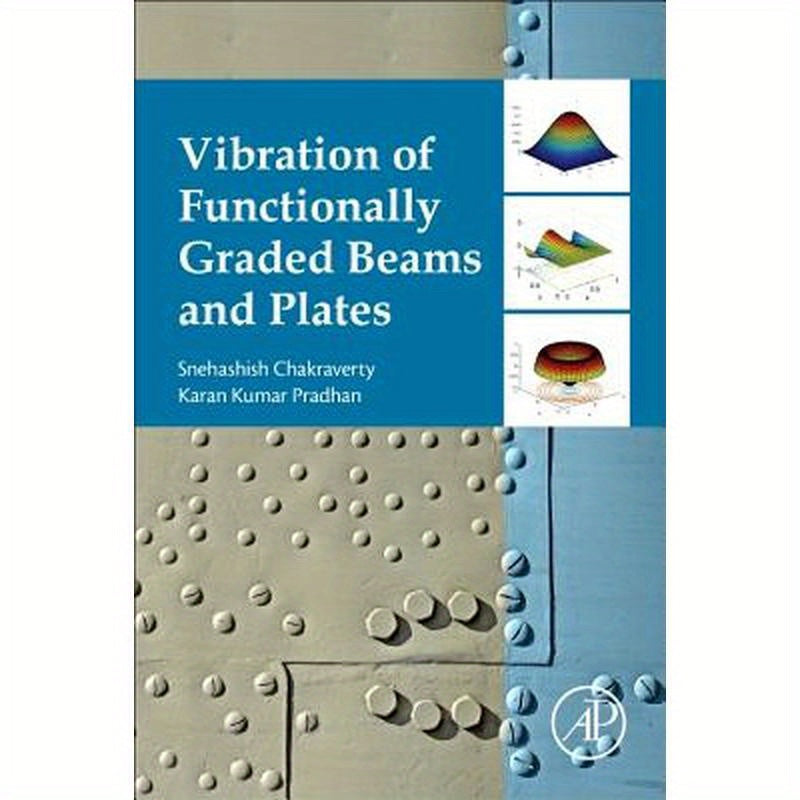 Vibration of Functionally Graded Beams and Plates