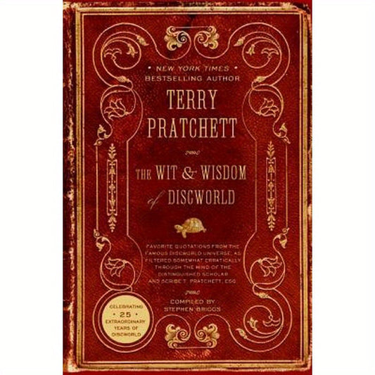 The Wit & Wisdom of Discworld