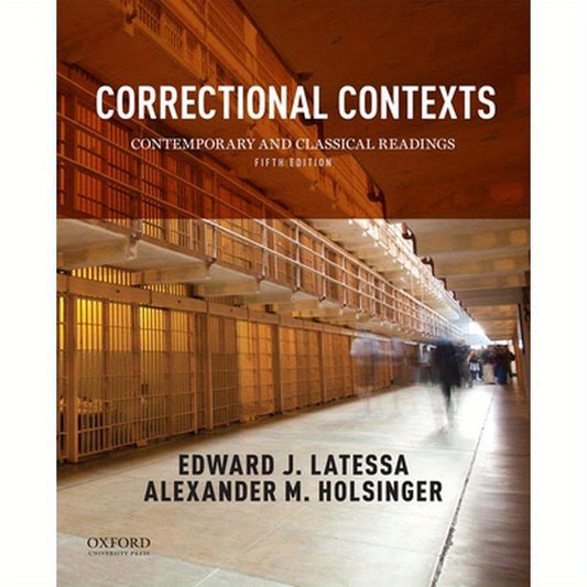 Correctional Contexts: Contemporary and Classical Readings
