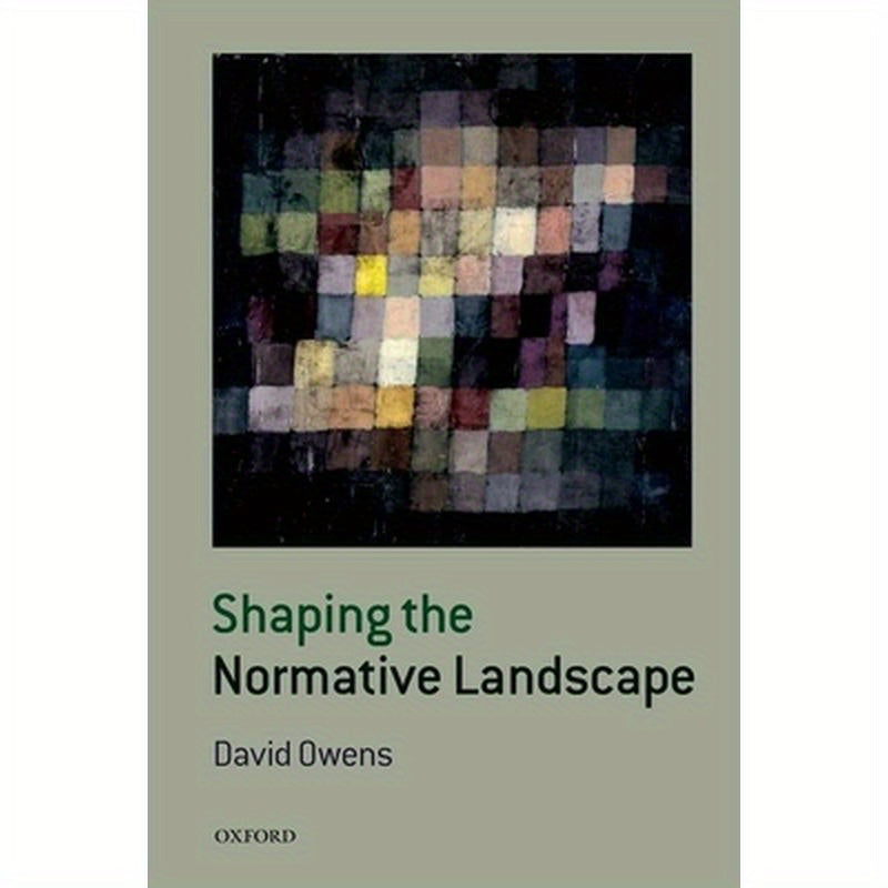 Shaping the Normative Landscape