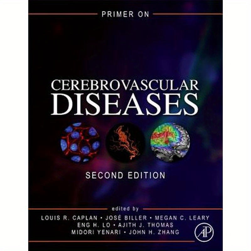 Primer on Cerebrovascular Diseases