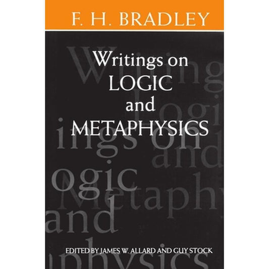 Writings on Logic and Metaphysics