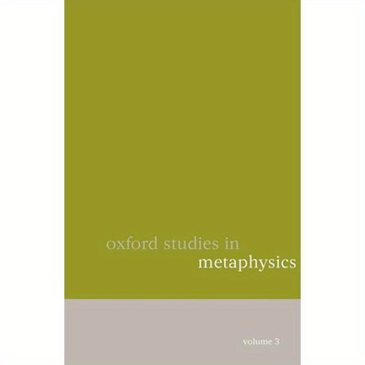 Oxford Studies in Metaphysics