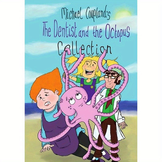 The Dentist and the Octopus Collection