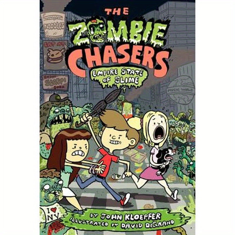 The Zombie Chasers #4: Empire State of Slime