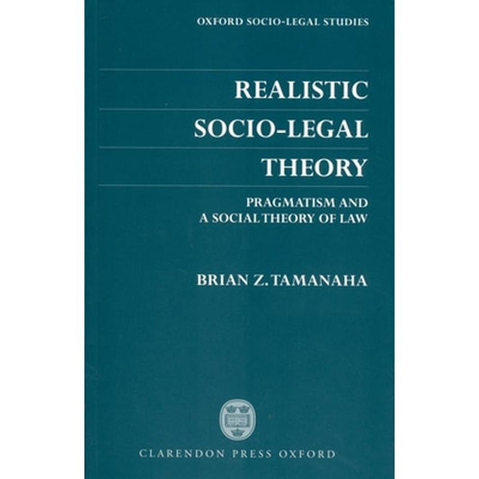 Realistic Socio-Legal Theory