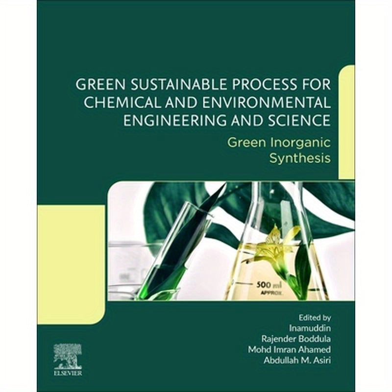 Green Sustainable Process for Chemical and Environmental Engineering and Science: Green Inorganic Synthesis