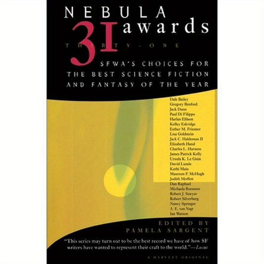 Nebula Awards 31: Sfwa's Choices for the Best Science Fiction and Fantasy of the Year