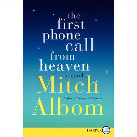 The First Phone Call from Heaven