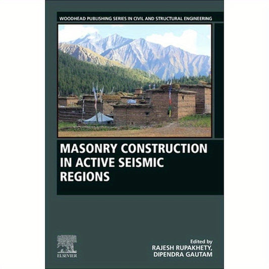 Masonry Construction in Active Seismic Regions
