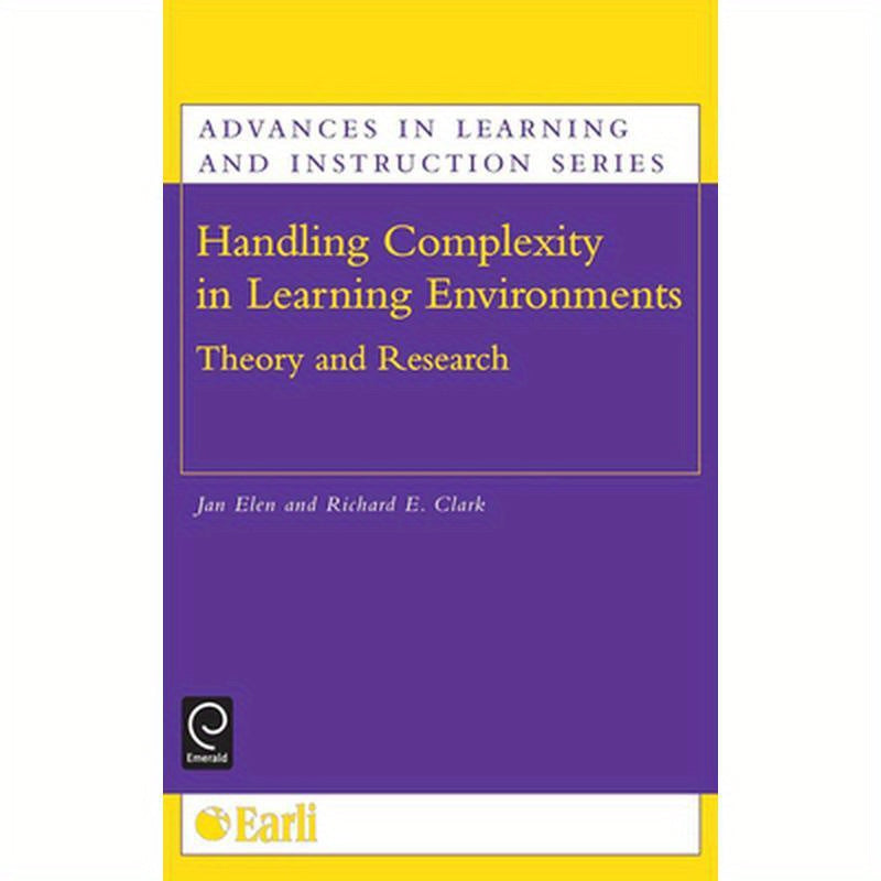 Handling Complexity in Learning Environments: Theory and Research
