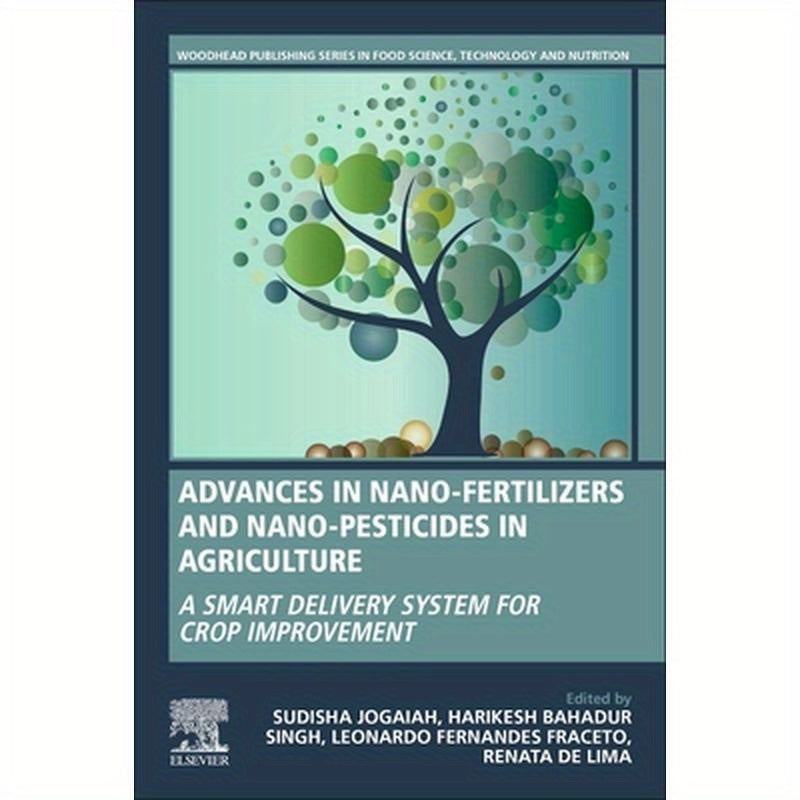 Advances in Nano-Fertilizers and Nano-Pesticides in Agriculture: A Smart Delivery System for Crop Improvement