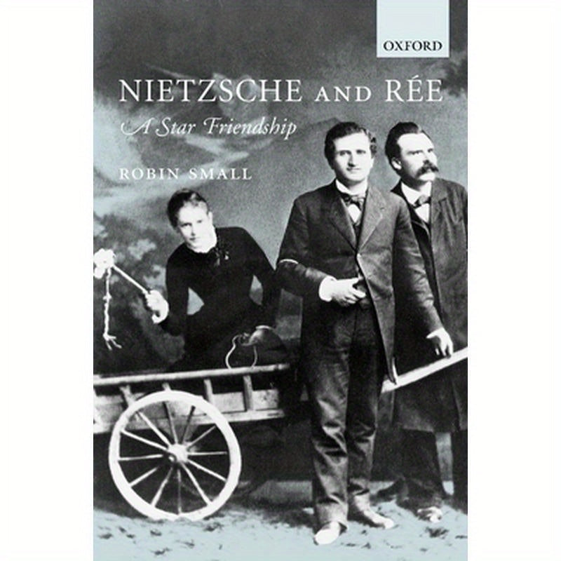 Nietzsche and Ree: A Star Friendship