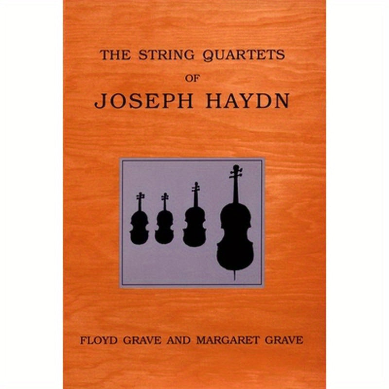 The String Quartets of Joseph Haydn