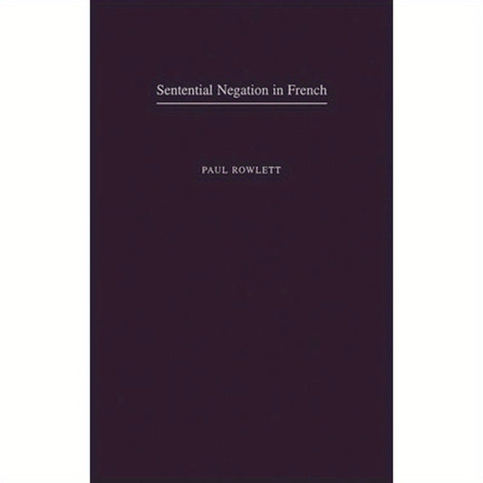Sentential Negation in French