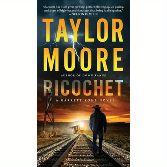 Ricochet: A Garrett Kohl Novel
