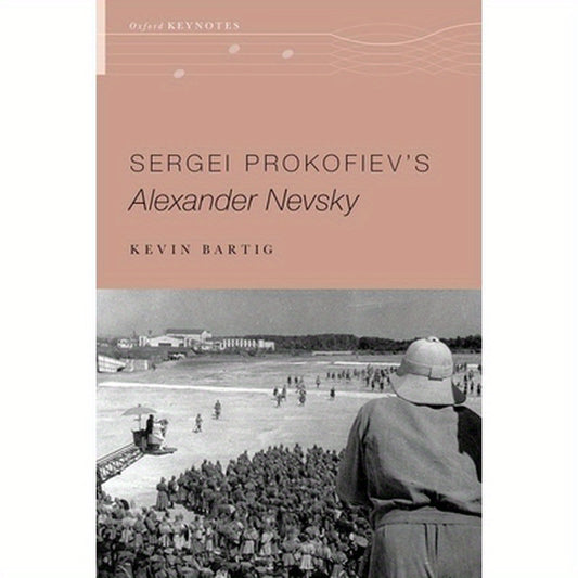Sergei Prokofiev's Alexander Nevsky