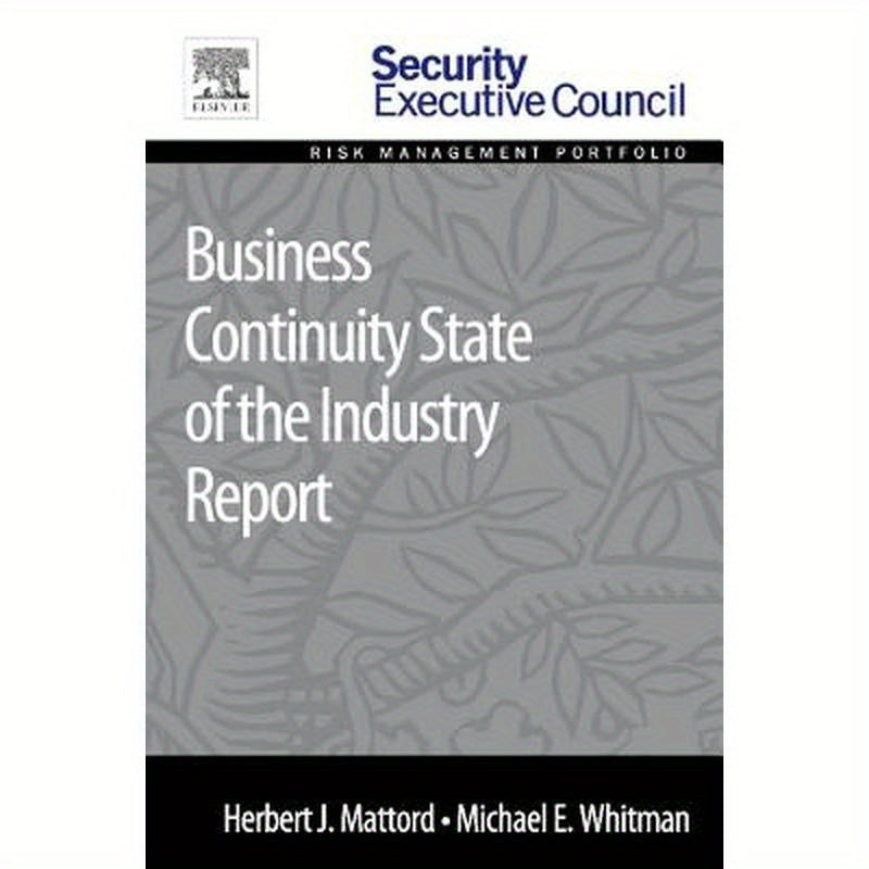 Business Continuity State of the Industry Report