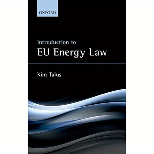 Introduction to Eu Energy Law