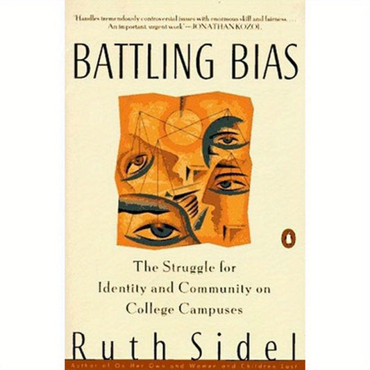 Battling Bias: The Struggle for Identity and Community on College Campuses