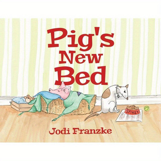 Pig's New Bed