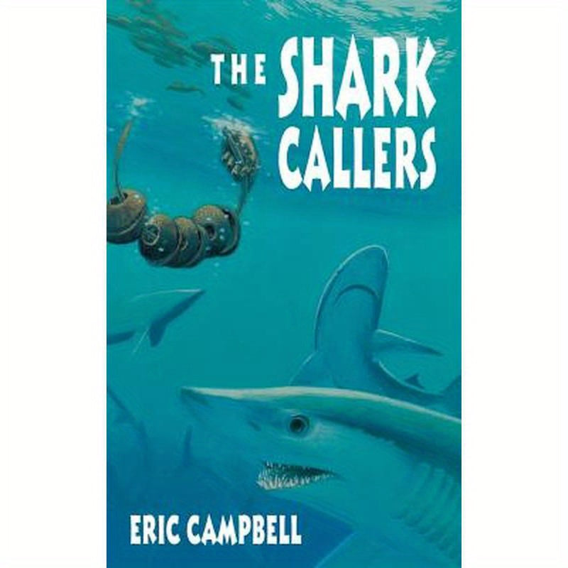 The Shark Callers