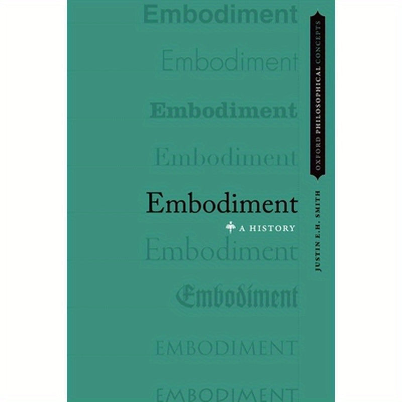 Embodiment: A History