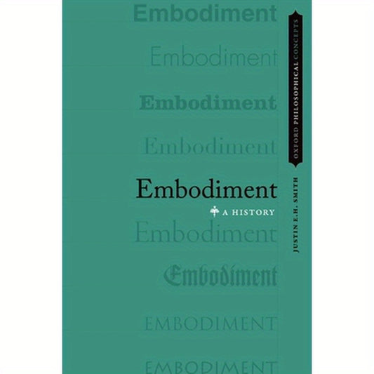 Embodiment: A History