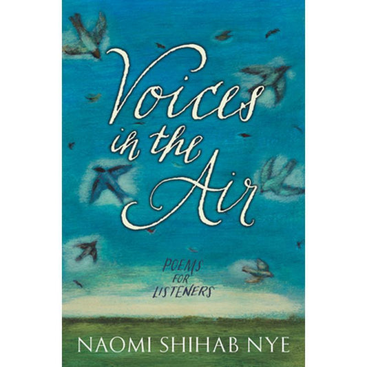 Voices in the Air: Poems for Listeners
