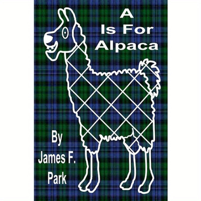 A Is For Alpaca