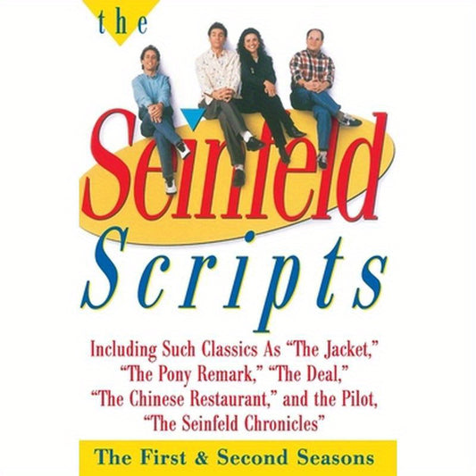 The Seinfeld Scripts: The First and Second Seasons