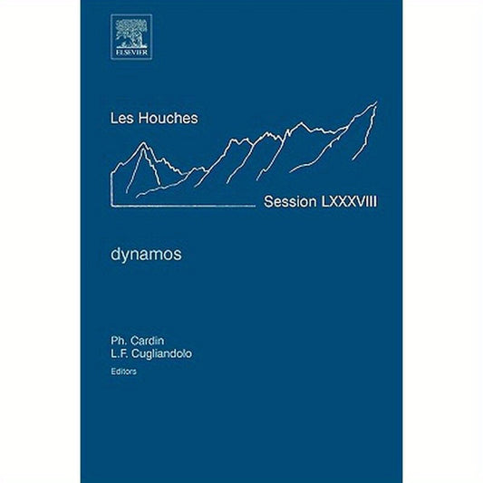 Dynamos: Lecture Notes of the Les Houches Summer School 2007