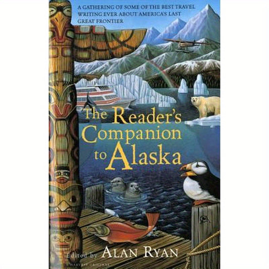 The Reader's Companion to Alaska