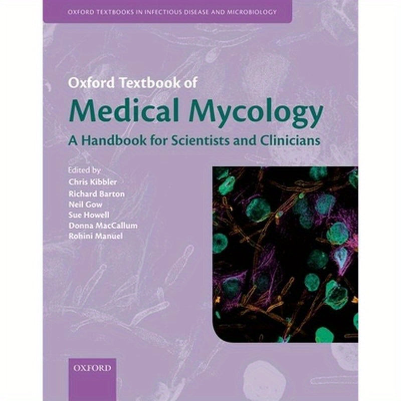 Oxford Textbook of Medical Mycology