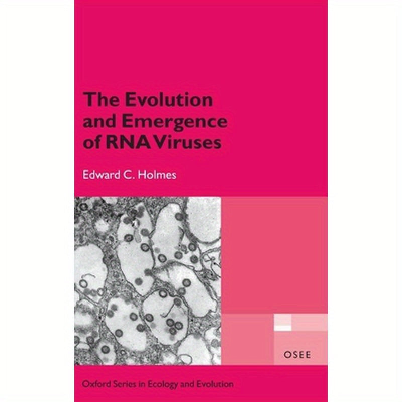 The Evolution and Emergence of RNA Viruses