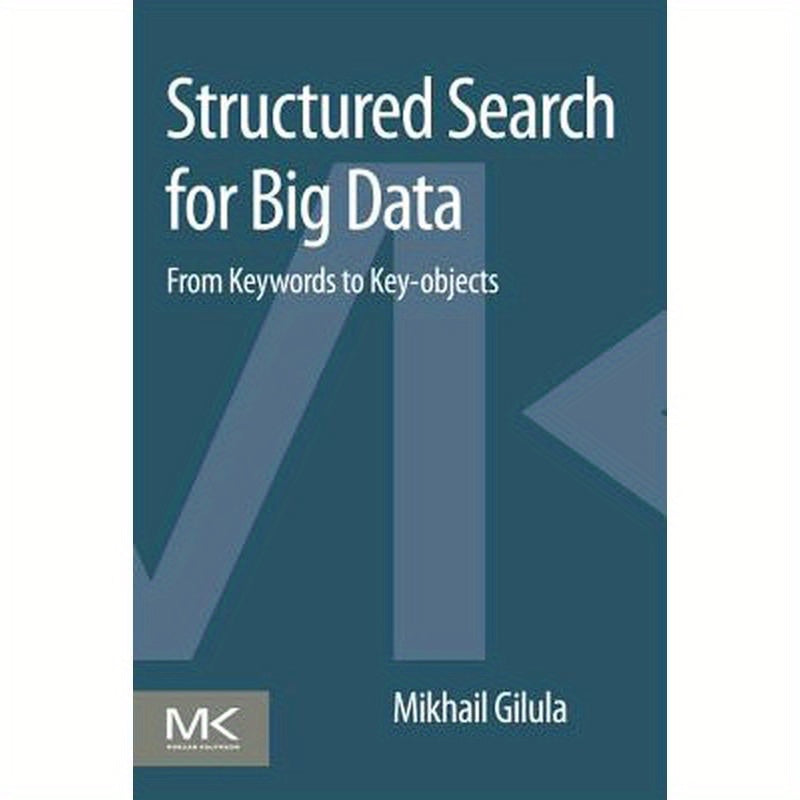 Structured Search for Big Data: From Keywords to Key-Objects