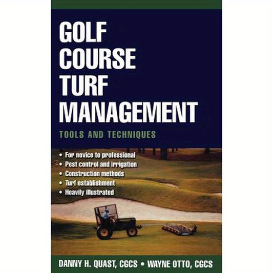 Golf Course Turf Management: Tools and Techniques