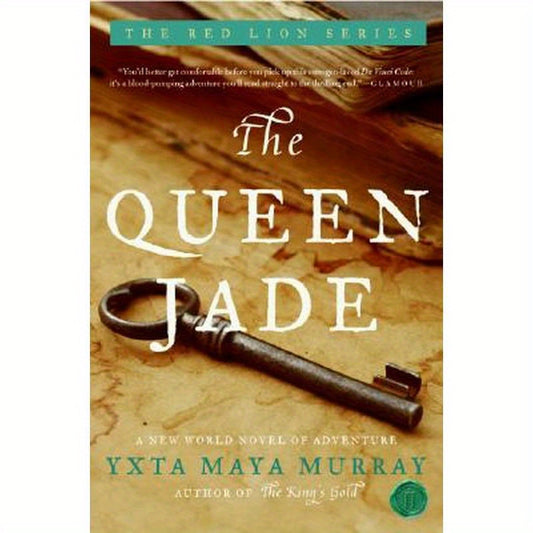The Queen Jade: A New World Novel of Adventure