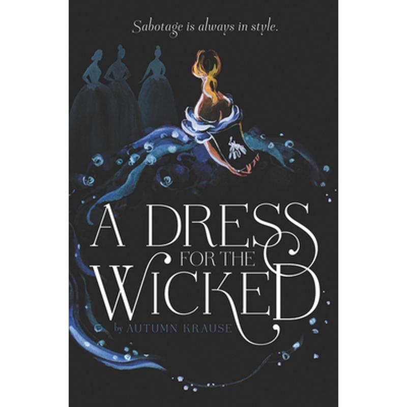 A Dress for the Wicked