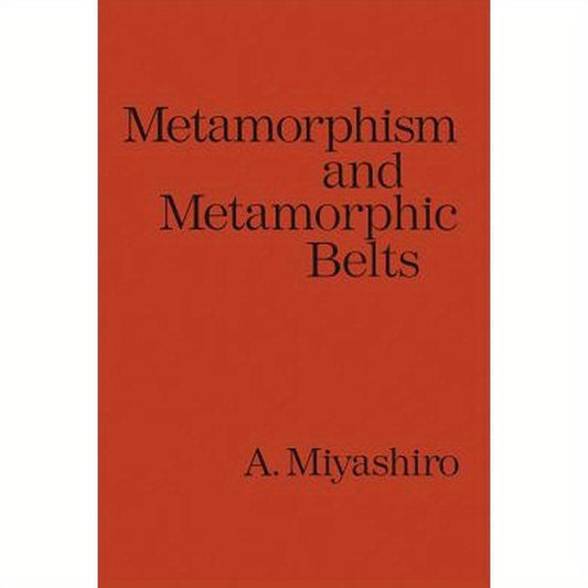 Metamorphism and Metamorphic Belts