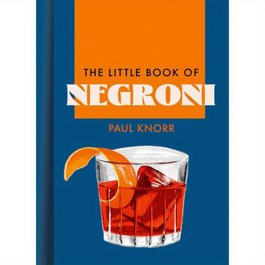 The Little Book of Negroni
