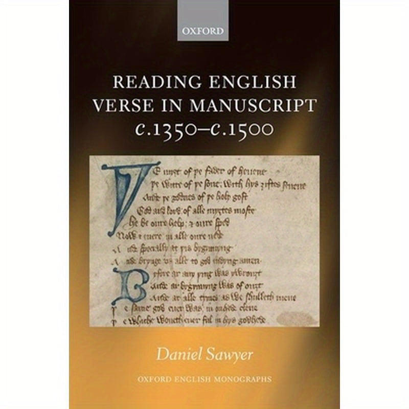 Reading English Verse in Manuscript C.1350-C.1500